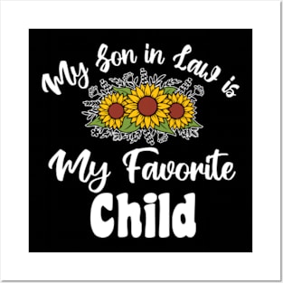 , Son In Law Is My Favorite Child Shirt, Mother in Law Shirt, Funny Family Shirt, Cute Family Shirt, Funny Son Shirt, Gift For Mother Posters and Art